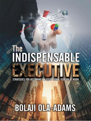 cover image of The Indispensable Executive